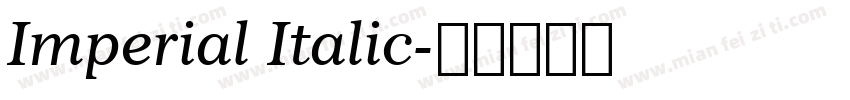 Imperial Italic字体转换